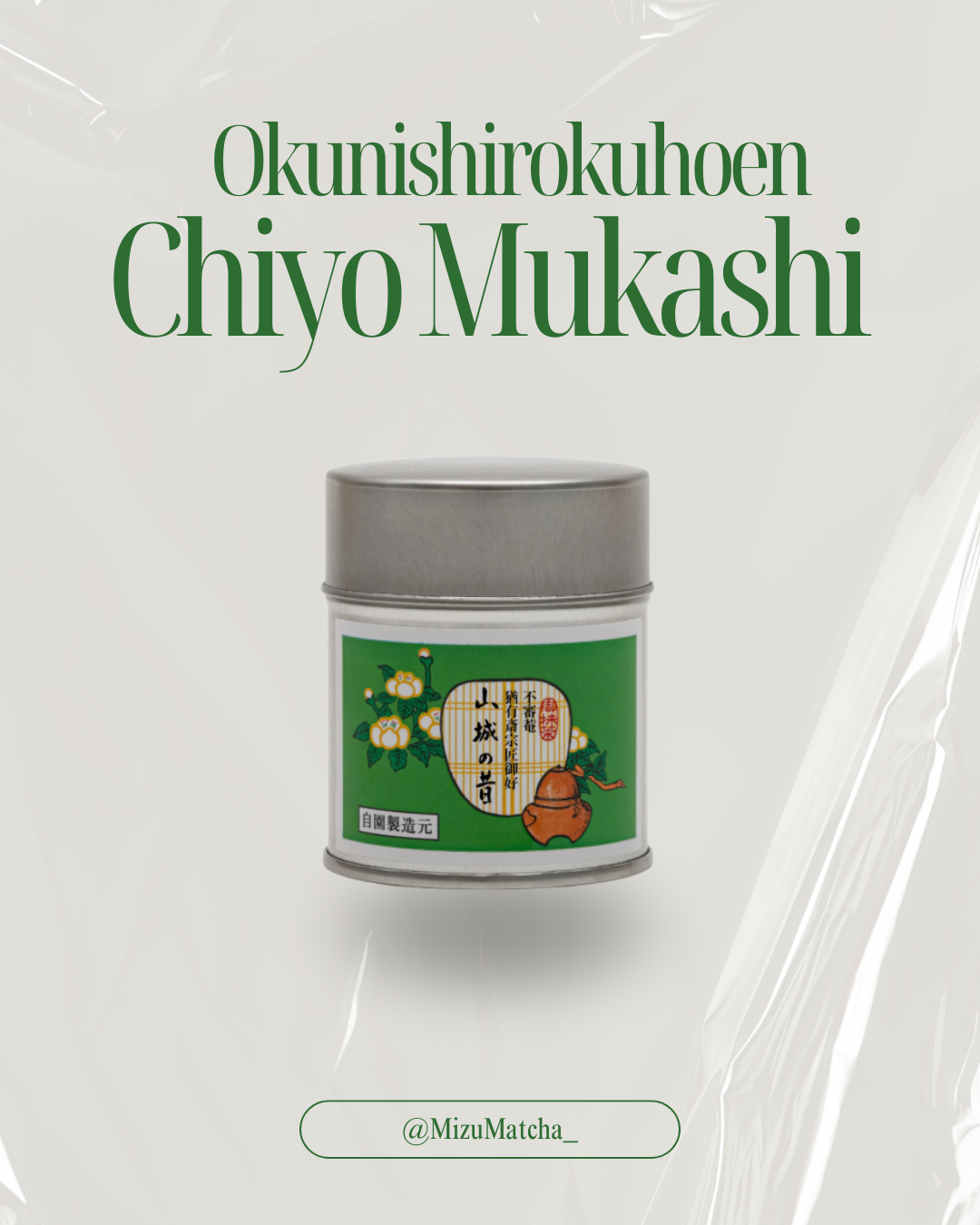 Matcha Chiyo | Okunishirokuhoen | 40g Tin