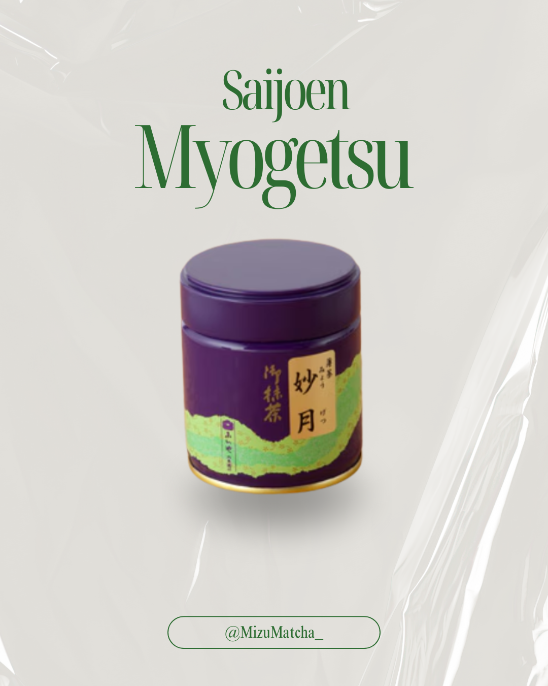 Matcha Myogetsu | Saijoen | 100g Bag