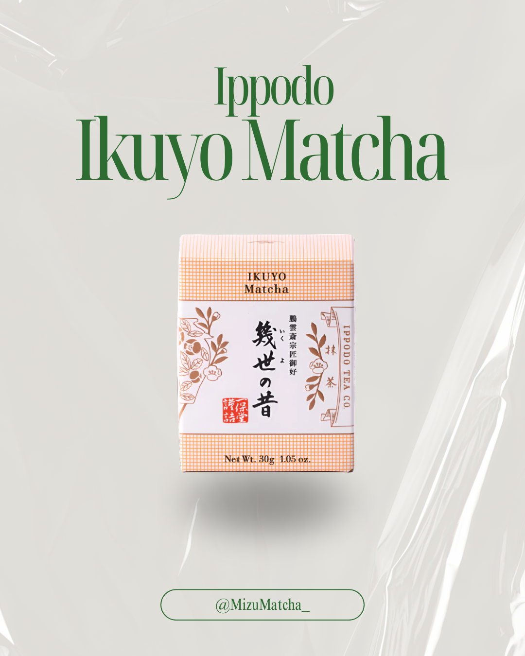 Matcha Ikuyo | Ippodo | 30g Box
